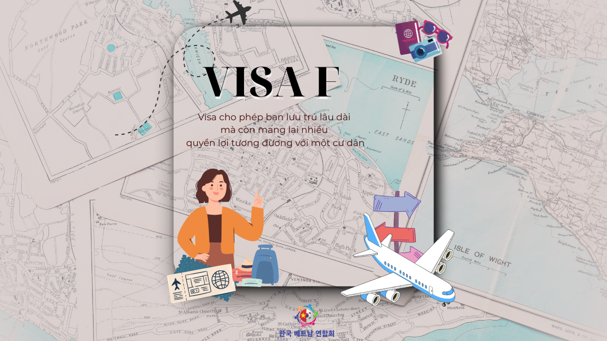 Giới thiệu về Visa F